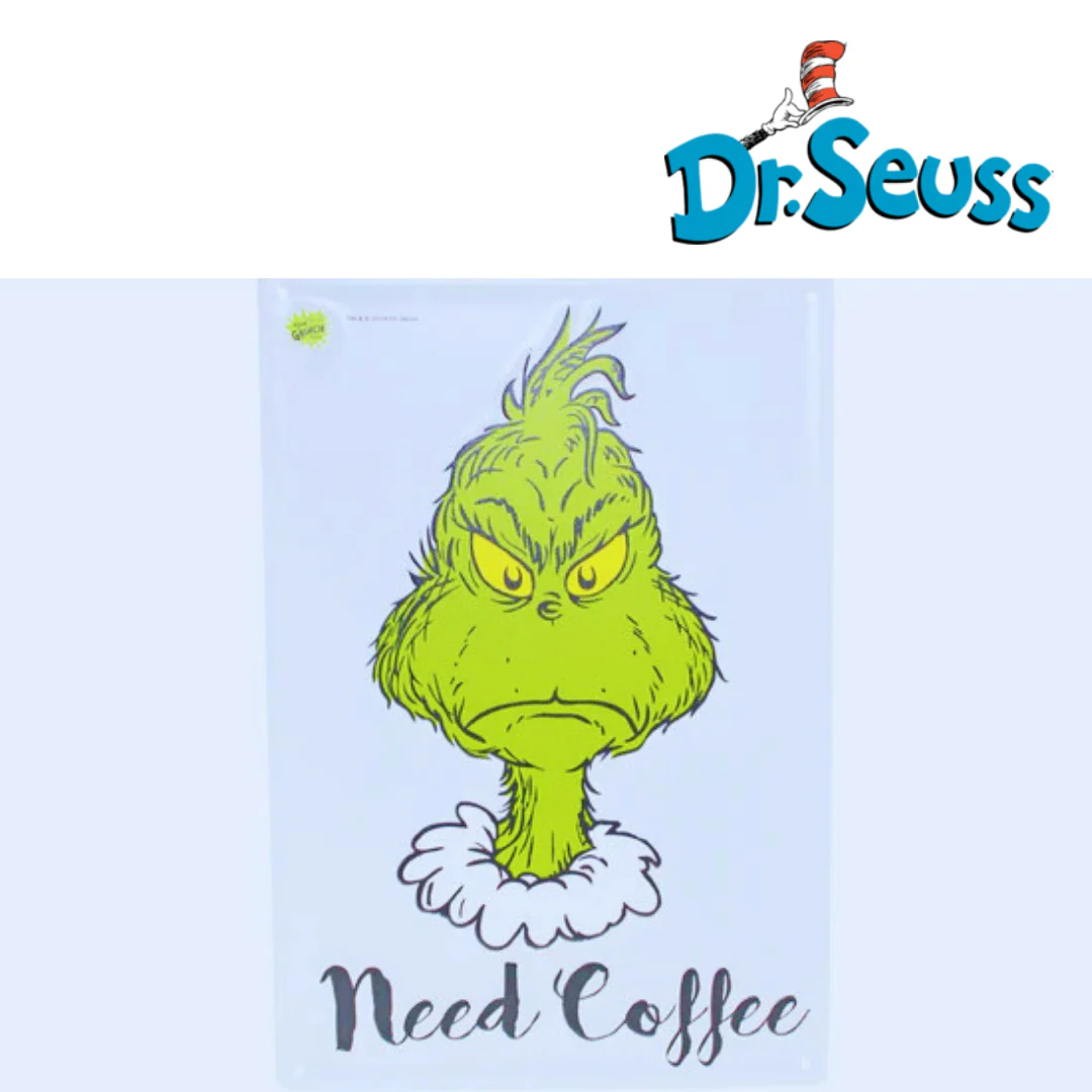 Dr. Seuss Grinch Metal Need Coffee 35x24cm - Image 2