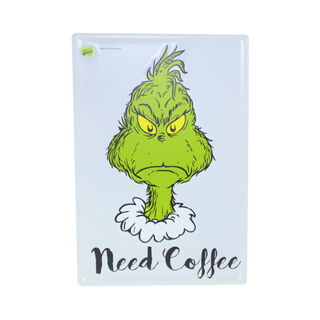 Dr. Seuss Grinch Metal Need Coffee 35x24cm - Image 3